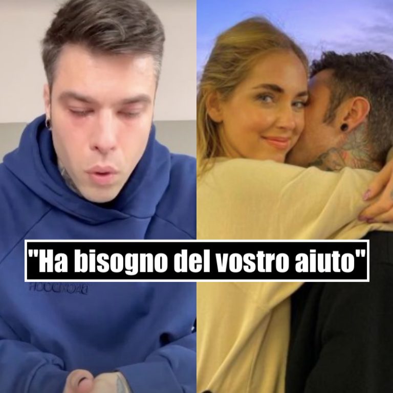 “Ha bisogno del vostro aiuto”. Fedez choc, è malato: dopo l’annuncio l’appello di Chiara Ferragni